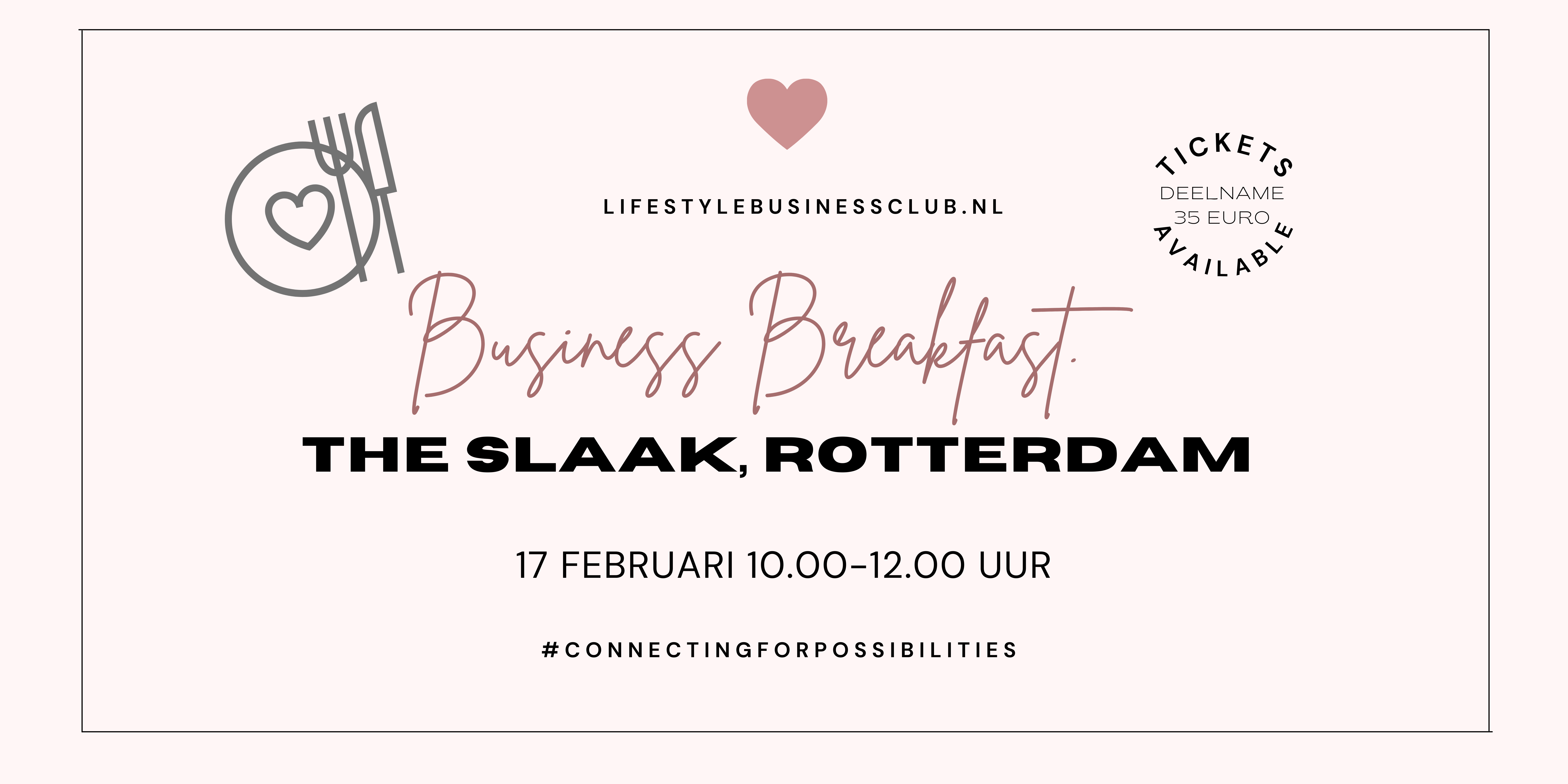 Lifestyle Business Breakfast Rotterdam