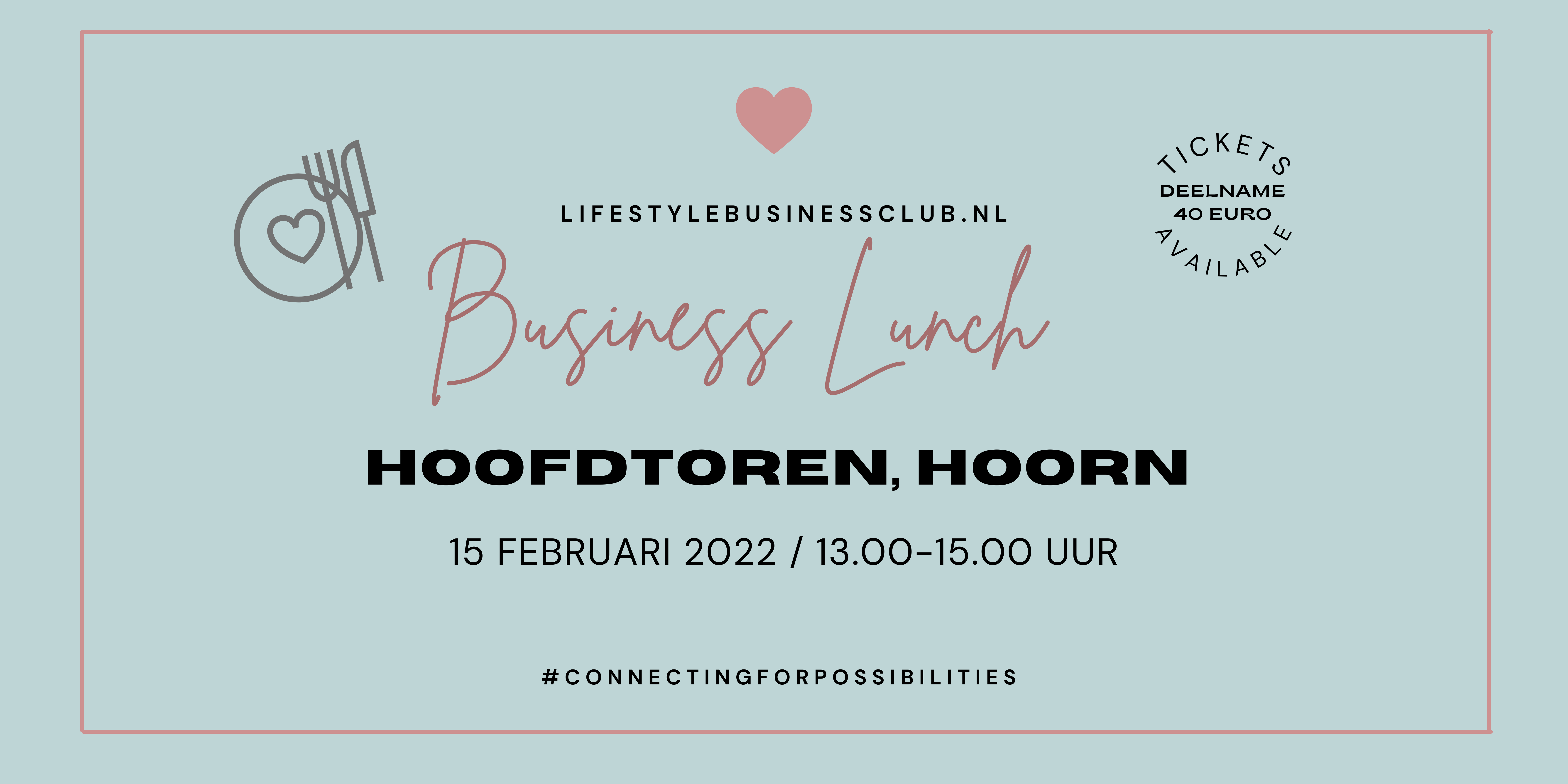 Lifestyle Business Lunch Hoorn